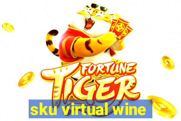 sku virtual wine